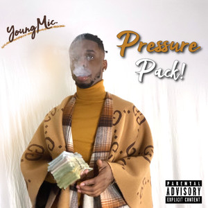 Pressure Pack! (Explicit)