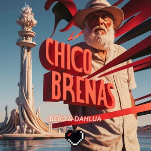 Chico Brenas (Extended Mix)