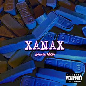 XANAX (Explicit)