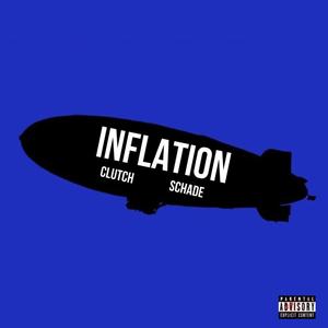 inflation! (feat. StraightSchade) (Explicit)