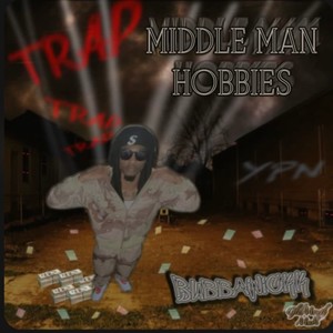 Middle Man Hobbies (Explicit)