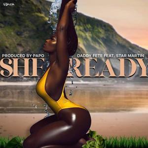She Ready (feat. Star Martin)