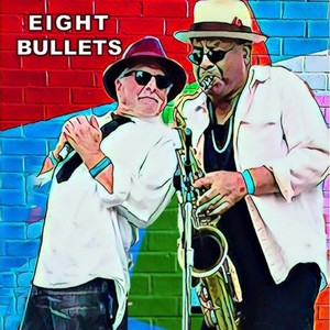 Eight Bullets (feat. Lucky Lloyd, Joel Diamond, Ray Brundidge & David Odom)