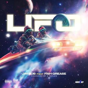 UFO (feat. Fishgrease) (Explicit)