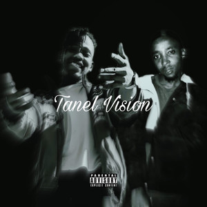 Tunel Vision (Explicit)