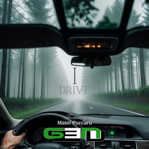 I Drive Alone (feat. Matei Purcaru)