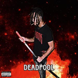 Deadpool (Explicit)