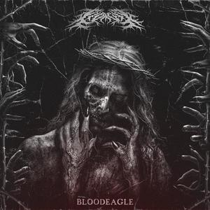 Bloodeagle (Explicit)