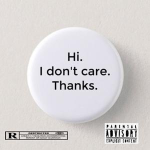 DCD (don' care dem) [Explicit]