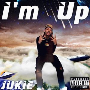 I'm up (Explicit)
