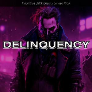 Delinquency (feat. Lonsso) (Instrumental)