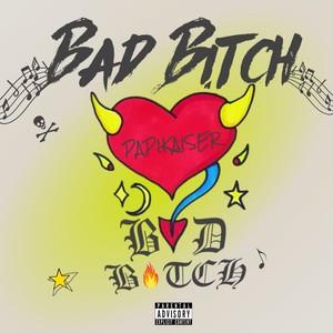 Bad ***** (Explicit)