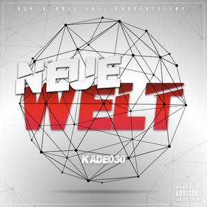 Neue Welt (Explicit)