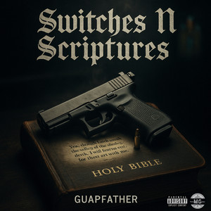 Switches N Scriptures (Explicit)