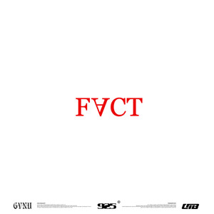 FACT (Feat. GVNU)