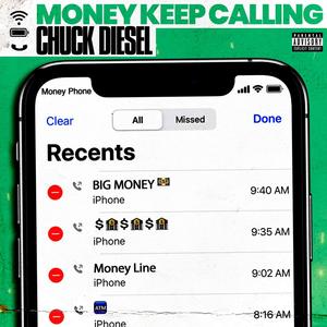 Money Keep Calling (Explicit)