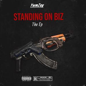 Standing On Biz (Explicit)