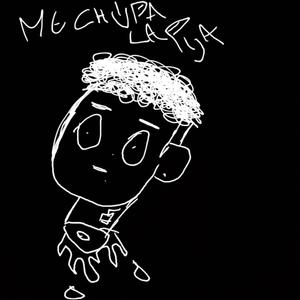 MECHUPALAPIJA! (Explicit)