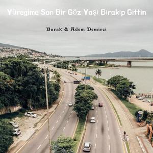 Yüreğime Son Bir Gözyaşı Bırakıp Gittin (feat. Adem Demirci)