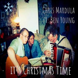 It's Christmas Time (feat. Ben Young)