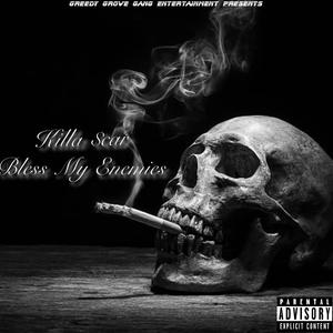 Bless My Enemies (Explicit)