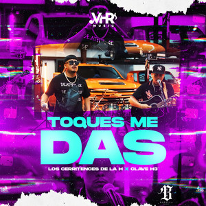 Toques Me Das (En Vivo)