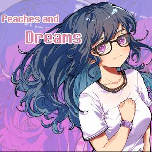 Peaches and Dreams Original Soundtrack