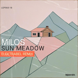 Sun Meadow (Elektrabel Remix)