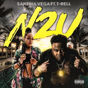 N 2 U(feat. T-rell) (Explicit)