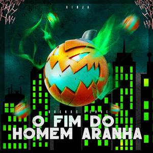 O Fim do Homem-Aranha (Duende Verde) (Explicit)