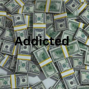 Addicted (Explicit)