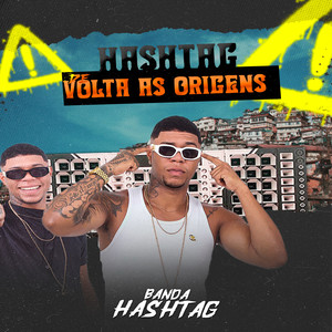 Hashtag de Volta as Origens (Explicit)