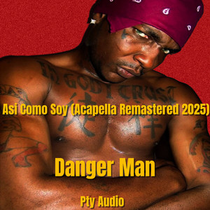 Asi Como Soy (Acapella Remastered 2025)