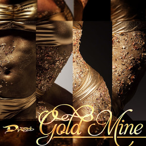 Gold Mine (Explicit)