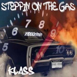 Steppin on the Gas (feat. Beats By Dunbar) [Explicit]
