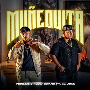 MUÑEQUITA (feat. EL Joan)