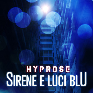 Sirene e Luci Blu