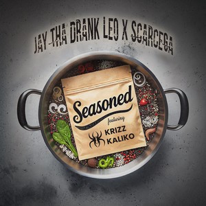 Seasoned (feat. Krizz Kaliko) [Explicit]