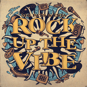 Rock Up the Vibe