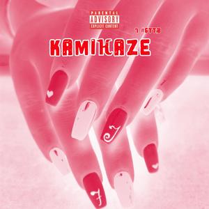 KAMIKAZE (Explicit)
