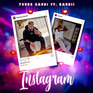 Instagram (feat. Raunii)