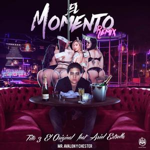 El Momento(feat. Ariel Estrella) (Remix|Explicit)