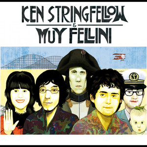 Ken Stringfellow & Muy Fellini