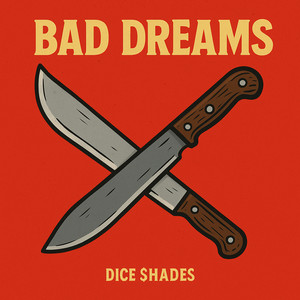 Bad Dreams (Explicit)