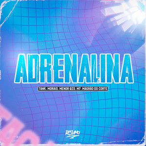 Adrenalina (Explicit)