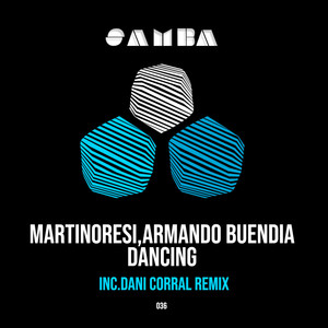 Dancing (Dani Corral Remix)
