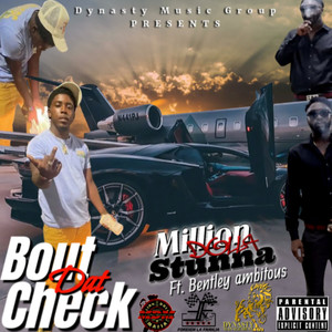 Bout Dat Check (Explicit)