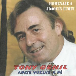 Amor Vuelve a Mí - Homenaje a Joaquín Luqui