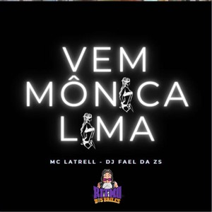 Vem Monica Lima (Explicit)