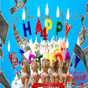 You A Snack 4 A Rack (Birthday Cake) (feat. Money Makin Taybo) [Radio Edit]